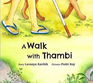 A Walk With Thambi
