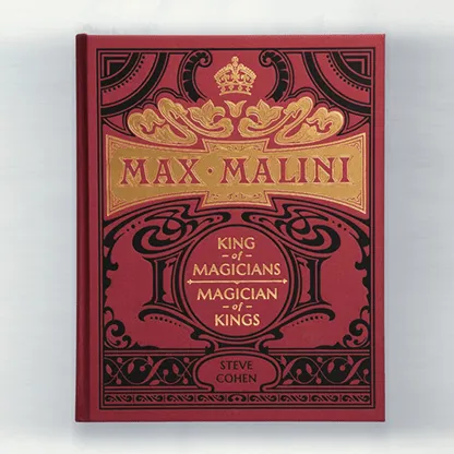 Max Malini by Steve Cohen